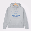 Hoddie "Reading is my favorite sport"