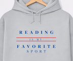 Hoddie "Reading is my favorite sport"