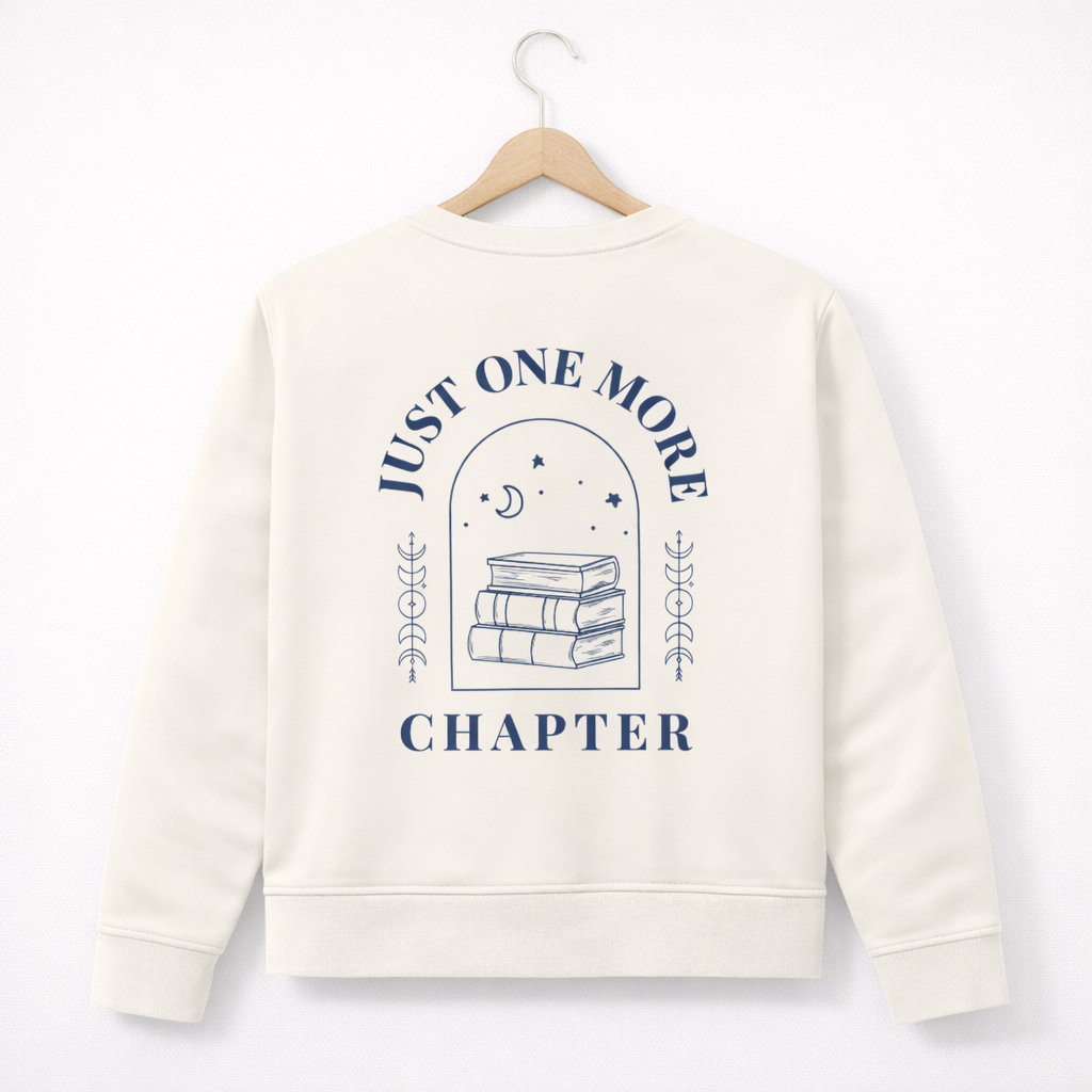 Sweatshirt "Just one more Chapter" - Backprint