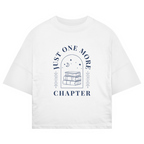 Oversize T-Shirt "Just one more chapter"