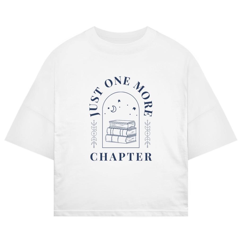 Oversize T-Shirt "Just one more chapter"