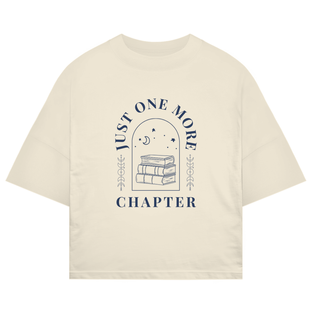 Oversize T-Shirt "Just one more chapter"
