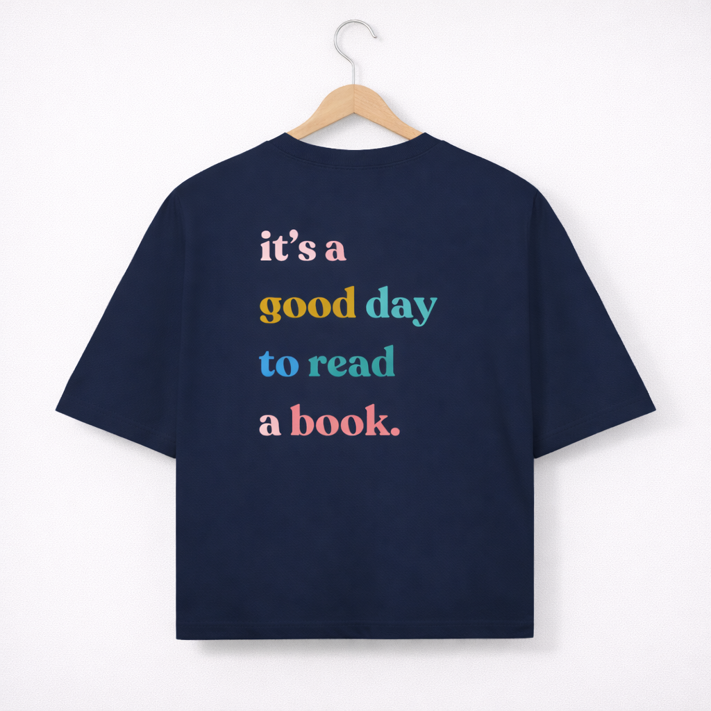 Oversize T-Shirt "It´s a good day to read a book"