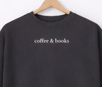 Sweatshirt "coffee & books"