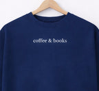Sweatshirt "coffee & books"