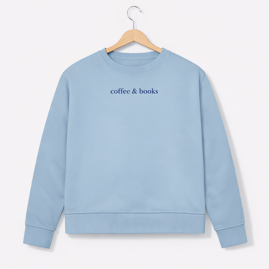 Sweatshirt "coffee & books"