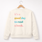Sweatshirt "It´s a good Day ..." - Backprint