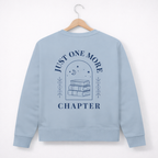 Sweatshirt "Just one more Chapter" - Backprint