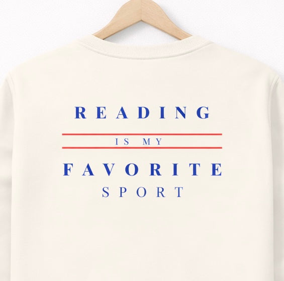 Sweatshirt "Reading is my favorite Sport" - Frontprint